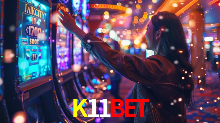 Sinta a adrenalina dos jogos de cassino com K11BET
